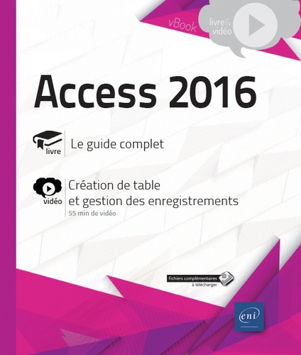  Editions ENI - Access 2016 - Le guide complet.