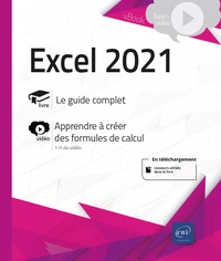  Editions ENI - Excel 2021 - Complément vidéo : Apprendre à créer des formules de calcul.