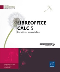  Editions ENI - LibreOffice Calc 5 - Fonctions essentielles.