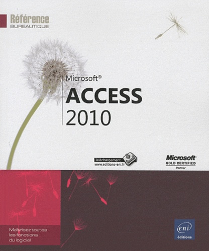  Editions ENI - Microsoft Access 2010.
