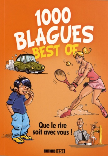  Editions ESI - 1 000 blagues - Best of.