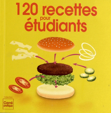  Editions ESI - 120 recettes pour étudiants.