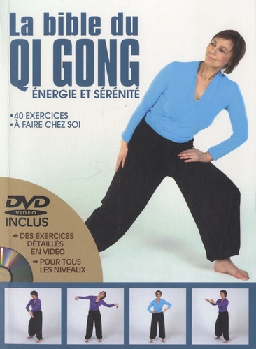  Editions ESI - La Bible du Qi Gong - Energie et sérénité. 1 DVD