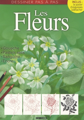  Editions ESI - Les Fleurs.
