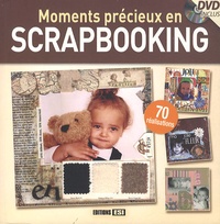  Editions ESI - Moments précieux en scrapbooking. 1 DVD