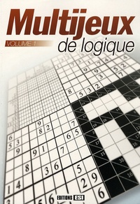  Editions ESI - Multijeux de logique - Tome 1.