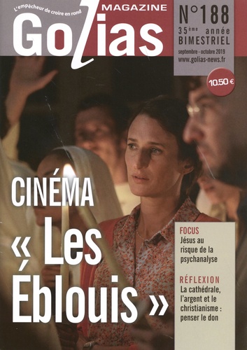 Christian Terras - Golias Magazine N° 188, septembre-octobre 2019 : "Les Eblouis".