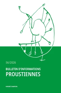 Bulletin d'informations proustiennes N° 56/2026