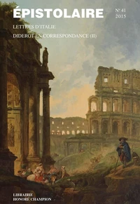 Lettres d'Italie ; Diderot en correspondance (2)