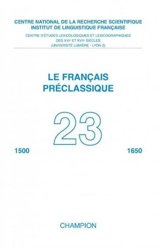 Le français préclassique 1500-1650 N° 23/2021