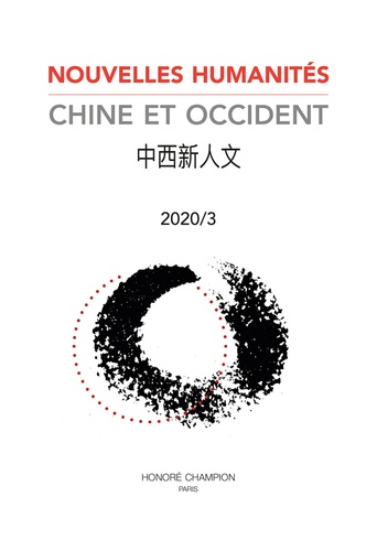 Shi Zhongyi - Nouvelles humanités - Chine et Occident N° 3/2020 : .