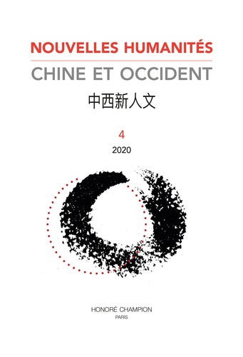 Zhongyi Shi - Nouvelles humanités - Chine et Occident N° 4/2020 : .