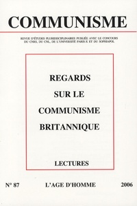 Guillaume Bourgeois et Kevin Morgan - Communisme N° 87, 3e trimestre : Regards sur le communisme britannique.