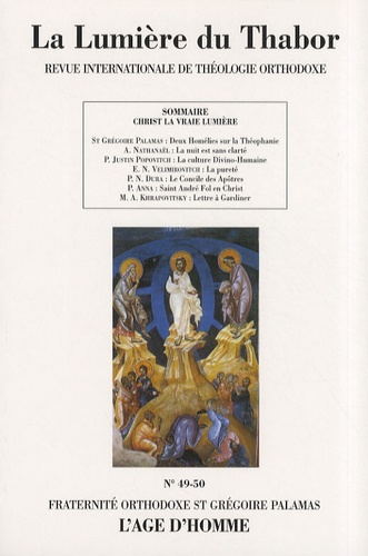  Grégoire Palamas - La Lumière du Thabor N° 49-50 : Christ la vraie lumière.