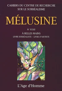 A belles mains, livre surréaliste, livre d'artiste