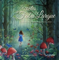 Les contes de Fabu'Largue