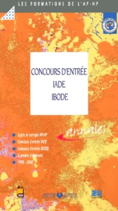  EDITIONS LAMARRE - Concours d'entrée IADE, IBODE. - Sujets et corrigés 1998-2000.