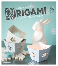  Editions Love Paper - Kirigami - Cartes pop-up et motifs à découper.
