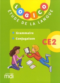  Editions MDI - Etude de la langue CE2 Logico - Grammaire, Conjugaison.