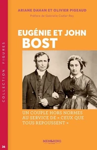 Eugénie et John Bost