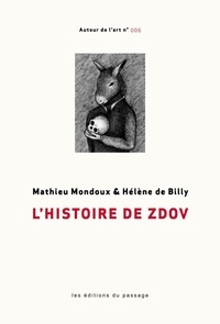 Editions Museo - L'histoire de Zdov.