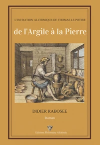 De l'Argile à la Pierre