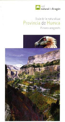  Editions Prames - Guia de la naturaleza - Provincia de Huesca Pirineo Aragonès.