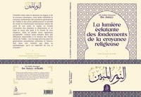  Editions Ribat - La lumière éclatante des fondements de la croyance religieuse.