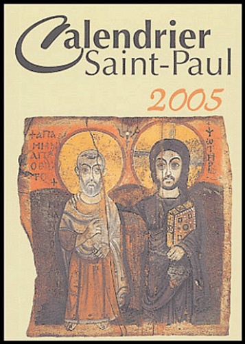  Editions Saint-Paul - Calendrier Saint-Paul 2005.