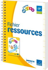  Editions SED - Classe Maths CP Cycle 2 - Fichier ressources.