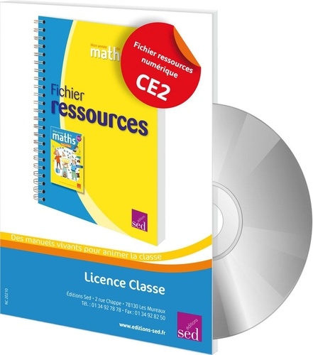  Editions SED - Mathématiques CE2 Cycle 2 Mon année de maths - Fichier ressources + numerique.