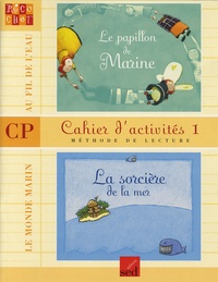 Cécile Ceillier et Marine Dézé - Méthode de lecture CP Pack en 5 volumes - Cahier d'activités 1.