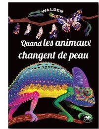Meilleur téléchargement d'ebook collection Quand les animaux changent de peau 9782390421467 in French