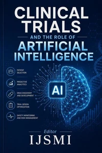 Clinical Trials and the Role of Artificial Intelligence