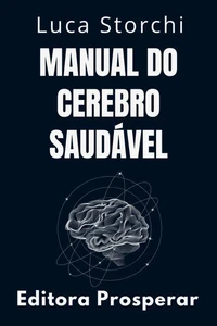 Manual Do Cerebro Saudável