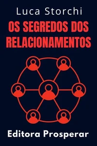 Os Segredos Dos Relacionamentos