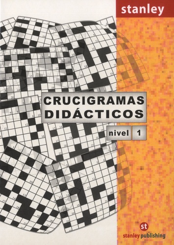 Crucigramas didacticos. Nivel 1  Edition 2011