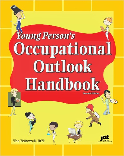 Editors at JIST - Young Person's Occupational Outlook Handbook.