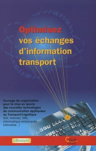 Optimisez vos échanges d'information transport
