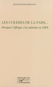Les colères de la faim...