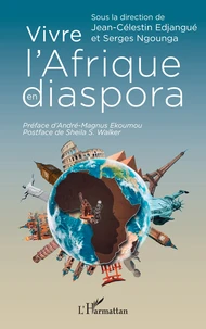 Vivre l’Afrique en diaspora