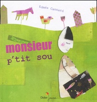Edmée Cannard - Monsieur P'Tit Sou.