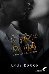 Trahison & révélations