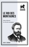 Edmond About - LE ROI DES MONTAGNES.