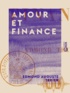 Edmond Auguste Texier - Amour et Finance.