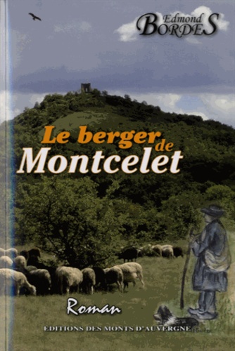 Edmond Bordes - Le berger de Montcelet.