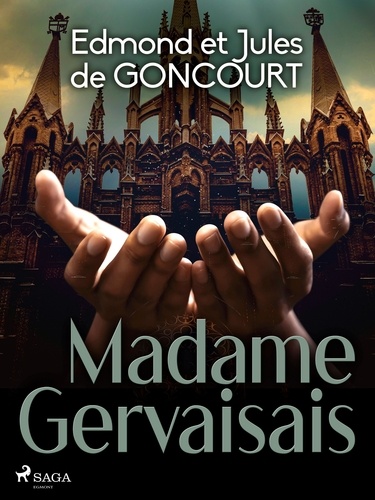 Madame Gervaisais de Edmond de Goncourt - ePub - Ebooks - Decitre