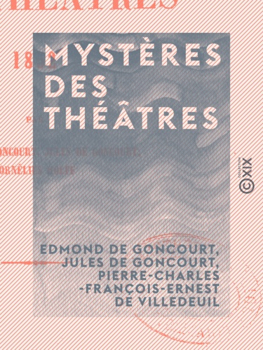 Mystères des théâtres. 1852