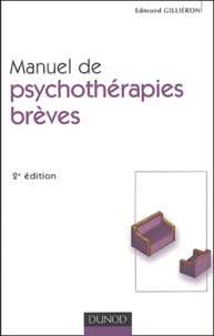 Edmond Gilliéron - Manuel de psychothérapies brèves.