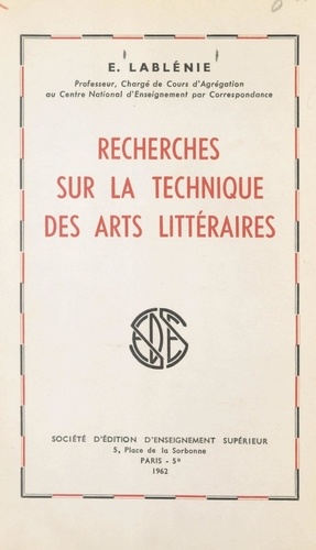 Recherches sur la technique des arts littéraires
